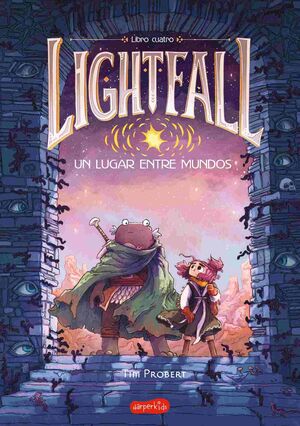 LIGHTFALL UN LUGAR ENTRE MUNDOS 4
