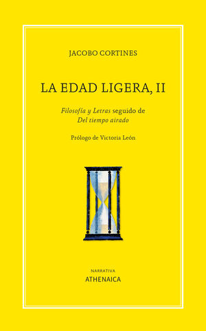 LA EDAD LIGERA, II