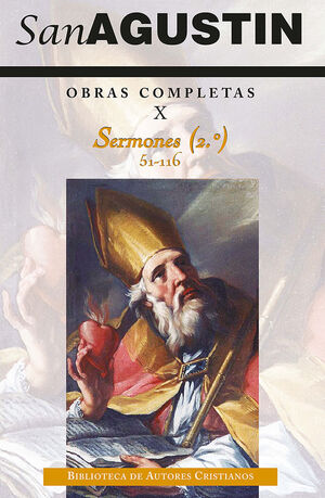 OBRAS COMPLETAS DE SAN AGUSTIN X SERMONES 2º 51 116