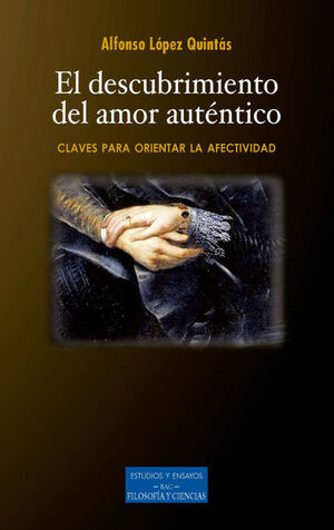 DESCUBRIMIENTO DEL AMOR AUTENTICO, EL. (NUEVO)
