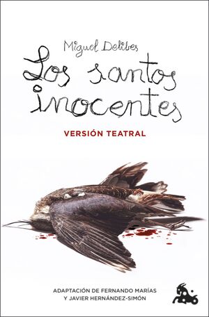 LOS SANTOS INOCENTES. VERSIÓN TEATRAL