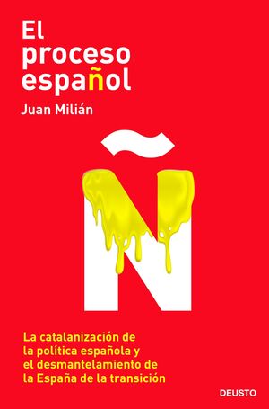 EL PROCESO ESPAÑOL