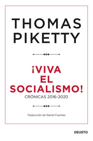 ¡VIVA EL SOCIALISMO!