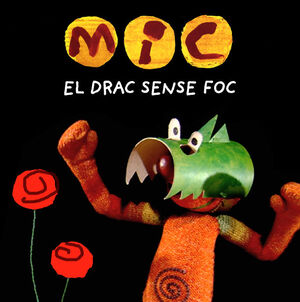 MIC. EL DRAC SENSE FOC