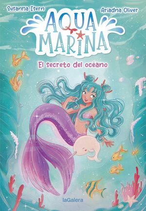 AQUA MARINA 1. EL SECRETO DEL OCEANO