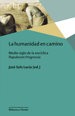 HUMANIDAD EN CAMINO, LA