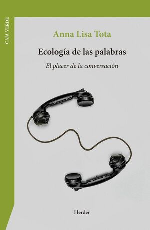 ECOLOGÍA DE LAS PALABRAS