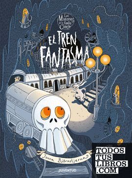 EL TREN FANTASMA