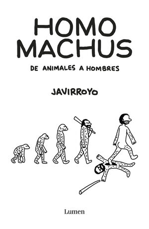 DE MACHOS A HOMBRES