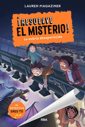 RESUELVE EL MISTERIO#2. LA ACTRIZ DESAPARECIDA