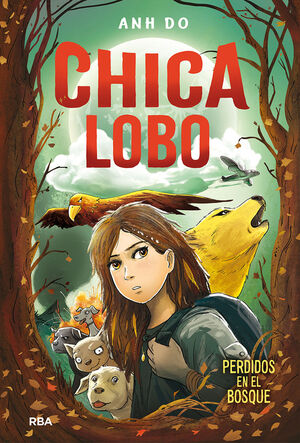 LA CHICA LOBO#1. PERDIDOS EN EL BOSQUE