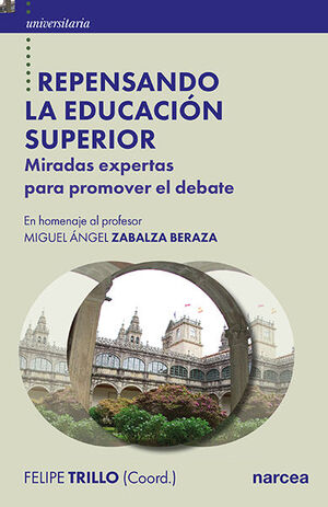 REPENSANDO LA EDUCACIÓN SUPERIOR