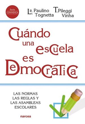 CUÁNDO UNA ESCUELA ES DEMOCRÁTICA