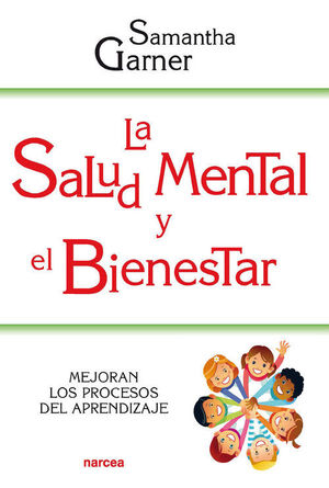 LA SALUD MENTAL Y EL BIENESTAR