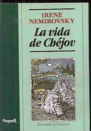LA VIDA DE CHEJOV