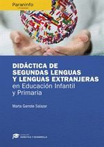 DIDÁCTICA DE SEGUNDAS LENGUAS Y LENGUAS EXTRANJERAS EN EDUCACIÓN INFANTIL Y PRIM