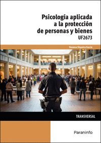 PSICOLOGÍA APLICADA A LA PROTECCIÓN DE PERSONAS Y BIENES