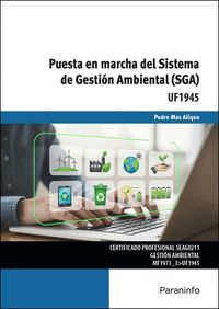 PUESTA EN MARCHA DEL SISTEMA DE GESTIÓN AMBIENTAL (SGA)