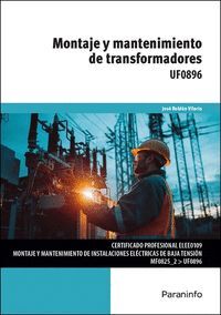 MONTAJE Y MANTENIMIENTO DE TRANSFORMADORES