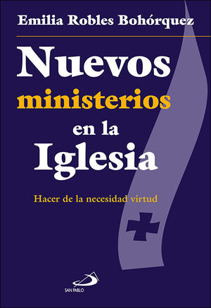 NUEVOS MINISTERIOS EN LA IGLESIA