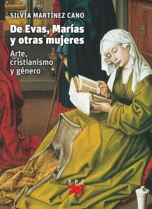 DE EVAS, MARIAS Y OTRAS MUJERES