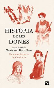 HISTÒRIA DE LES DONES. UNA NOVA HISTÒRIA DE CATALUNYA