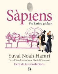 SÀPIENS 4. L'ERA DE LES REVOLUCIONS