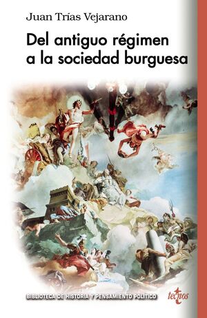 DEL ANTIG_O REGIMEN A LA SOCIEDAD BURGUESA