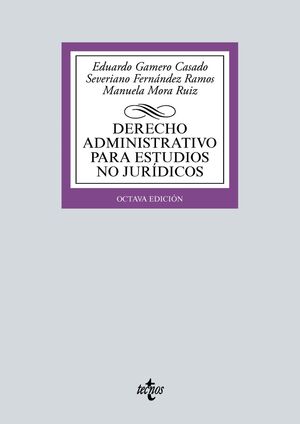 DERECHO ADMINISTRATIVO PARA ESTUDIOS NO JURÍDICOS