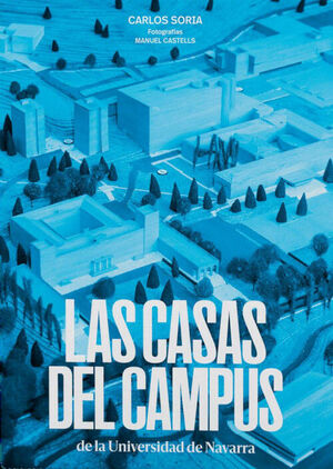 CASAS DEL CAMPUS DE LA UNIVERSIDAD DE NAVARRA, LAS