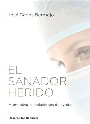 EL SANADOR HERIDO
