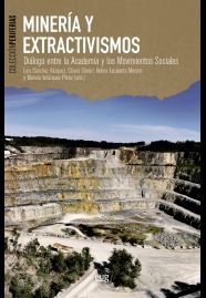 MINERÍA Y EXTRACTIVISMOS