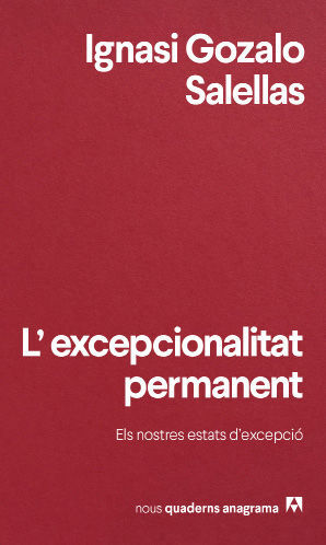 L'EXCEPCIONALITAT PERMANENT