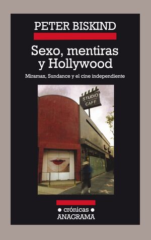 SEXO, MENTIRAS Y HOLLYWOOD