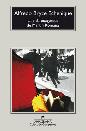 LA VIDA EXAGERADA DE MARTÍN ROMAÑA