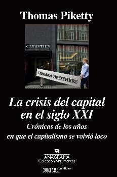 LA CRISIS DEL CAPITAL EN EL SIGLO XXI