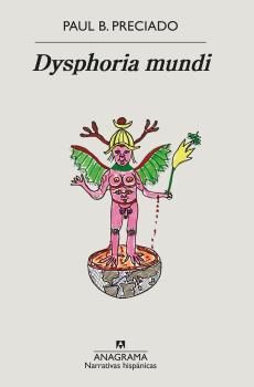 DYSPHORIA MUNDI