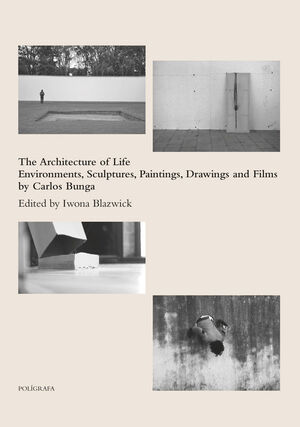 ARCHITECTURE OF LIFE BY CARLOS BUNGA,THE