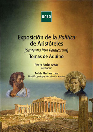 EXPOSICIóN DE LA POLíTICA DE ARISTóTELES (SENTENTIA LIBRI POLITIC