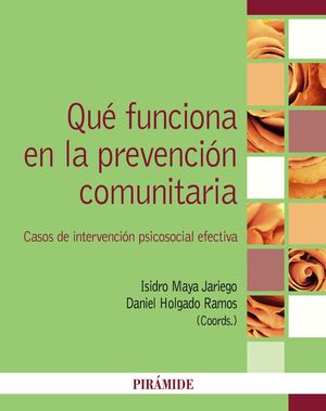 QUÉ FUNCIONA EN LA PREVENCIÓN COMUNITARIA