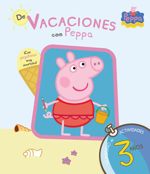 DE VACACIONES CON PEPPA 3AÑOS CUAD.ACTIVIDADES