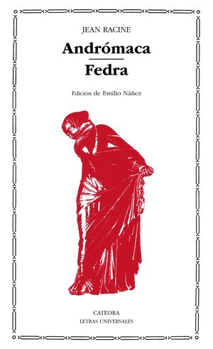 ANDRÓMACA; FEDRA