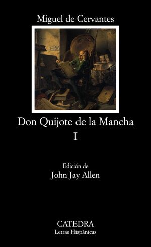 DON QUIJOTE DE LA MANCHA, I