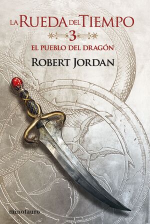 LA RUEDA DEL TIEMPO Nº 03/14 EL DRAGÓN RENACIDO