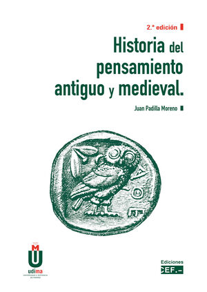HISTORIA DEL PENSAMIENTO ANTIGUO Y MEDIEVAL