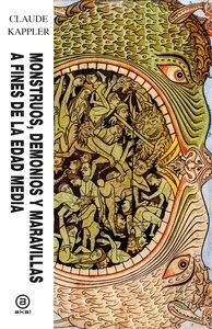 MONSTRUOS, DEMONIOS Y MARAVILLAS A FINES DE LA EDAD MEDIA