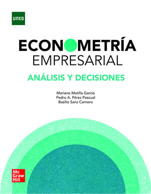 ECONOMETRIA EMPRESARIAL. ANALISIS Y DECISIONES (VS)