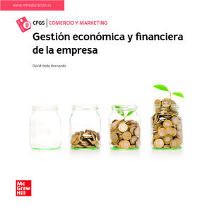 GESTION ECONOMICA Y FINANCIERA DE LA EMPRESA CF GS LA