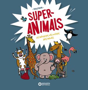 SUPER ANIMALS