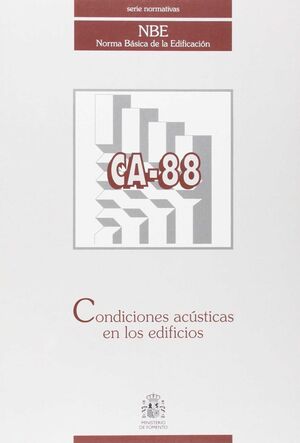 CA-88, CONDICIONES ACÚSTICAS EN LOS EDIFICIOS